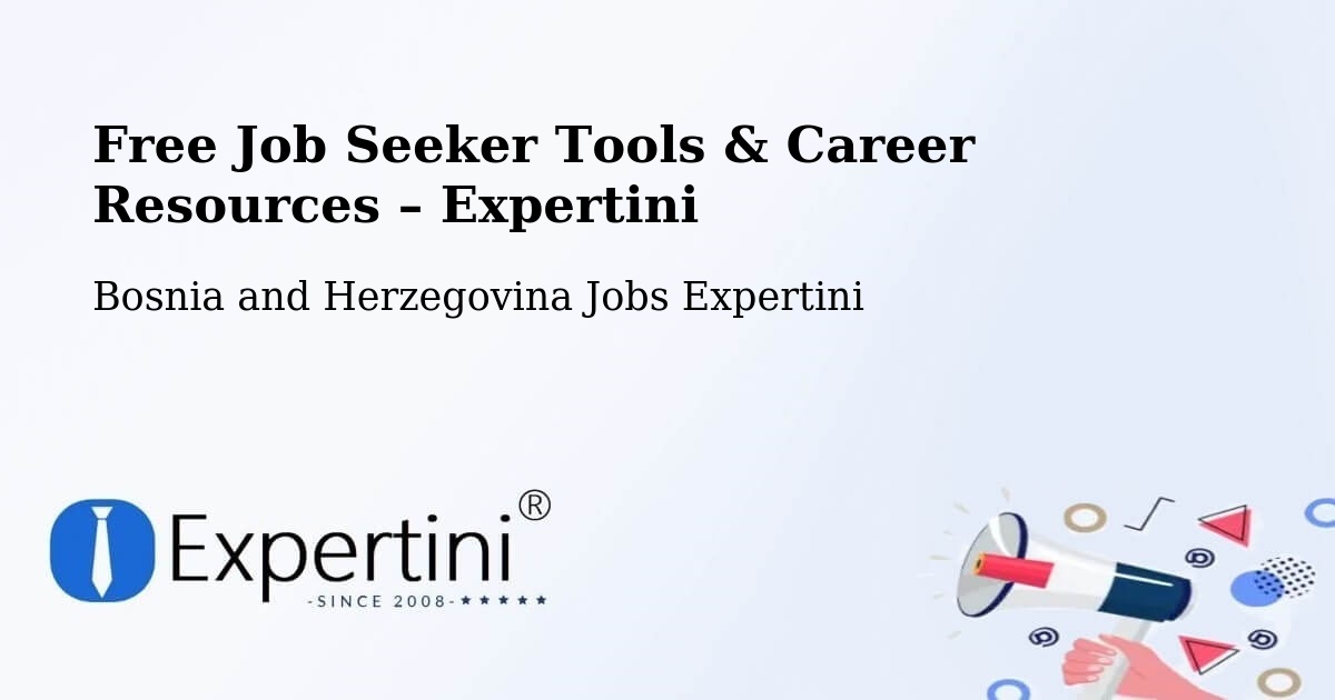 Free Job Seeker Tools & Career Resources – Čelinac - Čelinac, Bosnia and Herzegovina Jobs Expertini