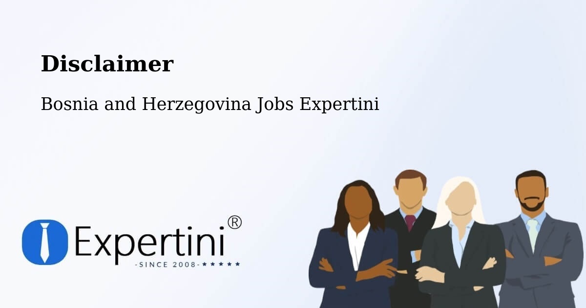 Disclaimer – Čelinac - Bosnia and Herzegovina Jobs Expertini