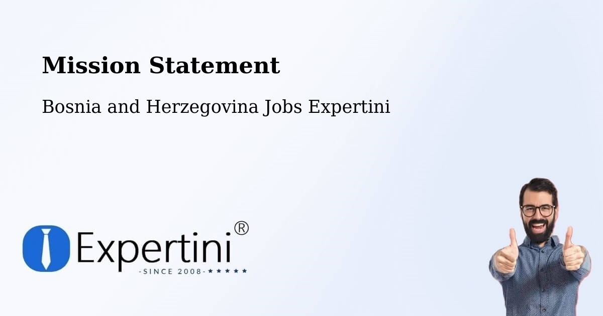 Corporate Mission – Čelinac - Bosnia and Herzegovina Jobs Expertini